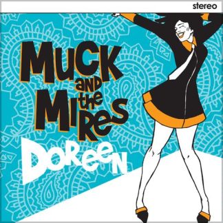MUCK & THE MIRES Doreen album in 10-inch format on black vinyl.