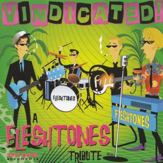 V/A: VINDICATED! A Fleshtones Tribute LP