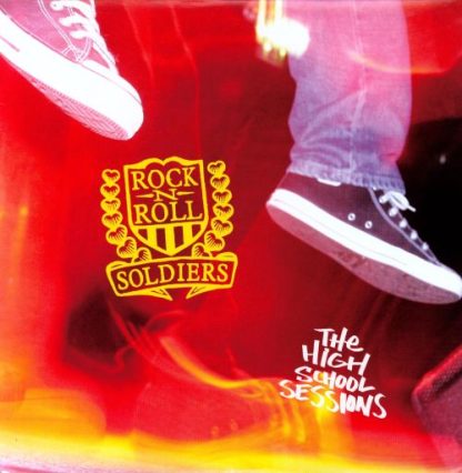 ROCK N ROLL SOLDIERS: The High School Sessions 12" EP