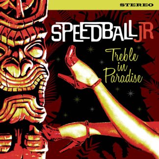 SPEEDBALL JR: Treble In Paradise CD