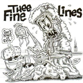 THEE FINE LINES: She's Kind Of Evil 7"