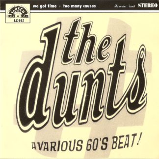 THE DUNTS: We Got Time 7"