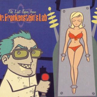 DR. FRANKENSTEIN: The Lost Tapes From Dr. Frankenstein's Lab CD