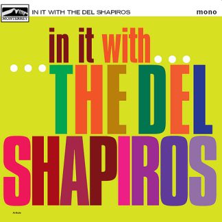 THE DEL SHAPIROS In It With... album in 10-inch format on black vinyl.