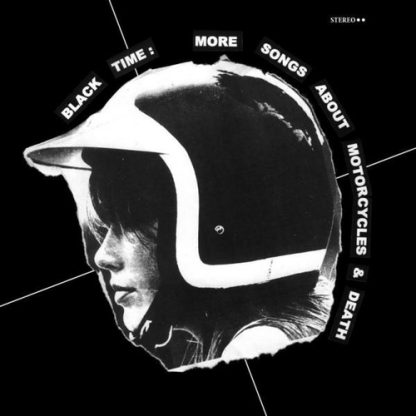 BLACK TIME - More Songs about Motorcycles & Death 12"
