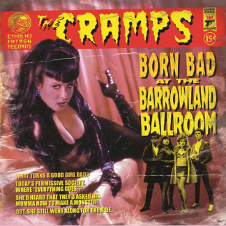 THE CRAMPS: Born Bad At The Barrowland Ballroom LP