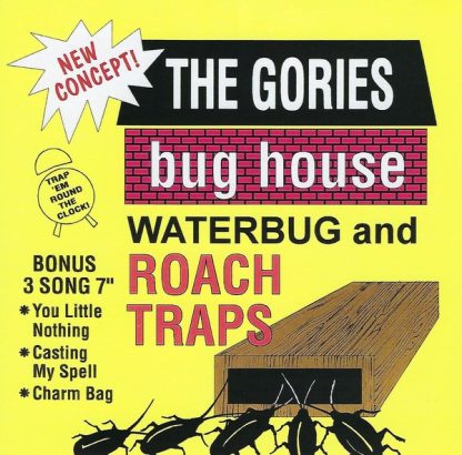 THE GORIES: ‎Bug House Waterbug And Roach Traps 7"