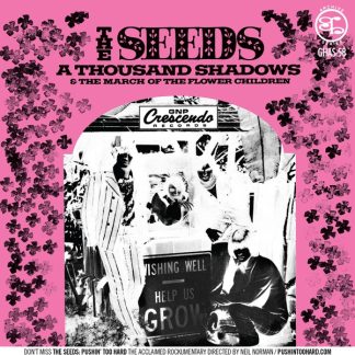 THE SEEDS: A Thousand Shadows / March of The Flower Children 7"