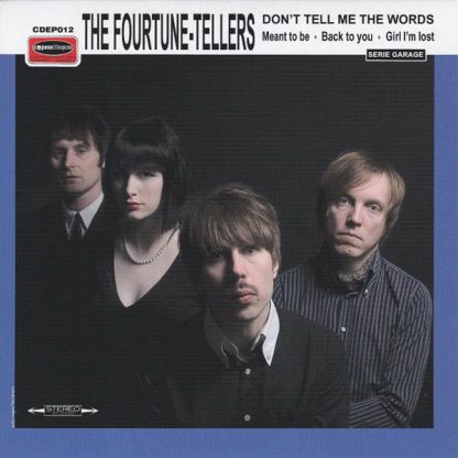 THE FOURTUNE TELLERS: Don't Tell Me The Words 7"