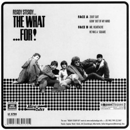 THE WHAT FOR: Ready Steady...The What...For 7" EP back cover