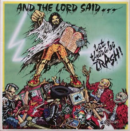 THE CANNIBALS And The Lord Said ... Let There Be Trash album in LP format on blue vinyl.