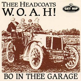 THEE HEADCOATS W.O.A.H! Bo In Thee Garage album in LP format on purple vinyl.