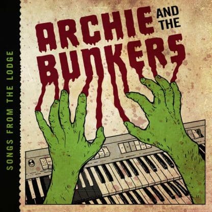 ARCHIE AND THE BUNKERS Songs From The Lodge album in LP format on black vinyl.