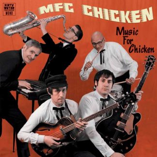 MFC CHICKEN Music For Chicken album in LP format on black vinyl.