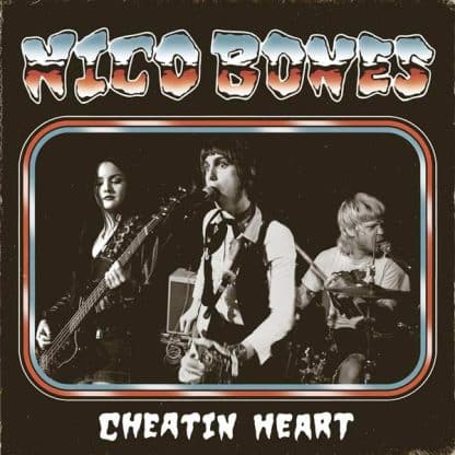 NICO BONES Cheatin Heart 7"