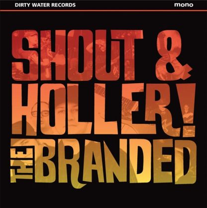 THE BRANDED Shout & Holler album in LP format on black vinyl.