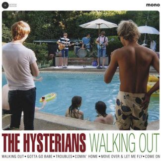 THE HYSTERIANS Walking Out album in 10-inch format on black vinyl.