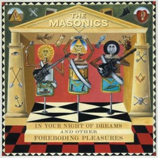 THE MASONICS In Your Night Of Dreams And Other Foreboding Pleasures album in LP format on black vinyl.