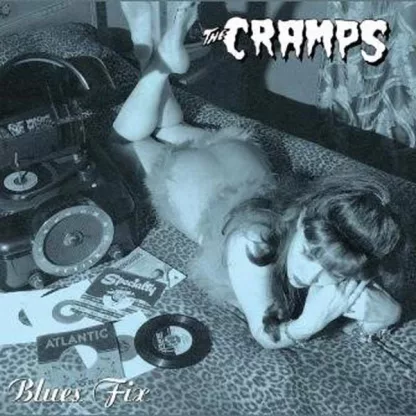 THE CRAMPS Blue Fix album in 10-inch format on black vinyl.