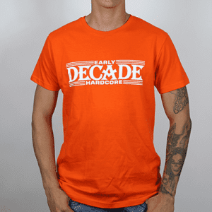 Decade T-Shirt Orange Oranje - Early Hardcore