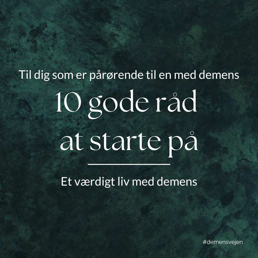 10 gode råd pårørende demens