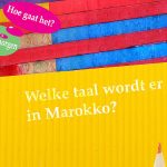 Welke taal wordt er gesproken in Marokko?