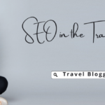 SEO in the Travel Industry