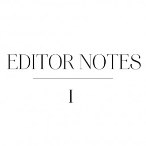 Editor Notes 1