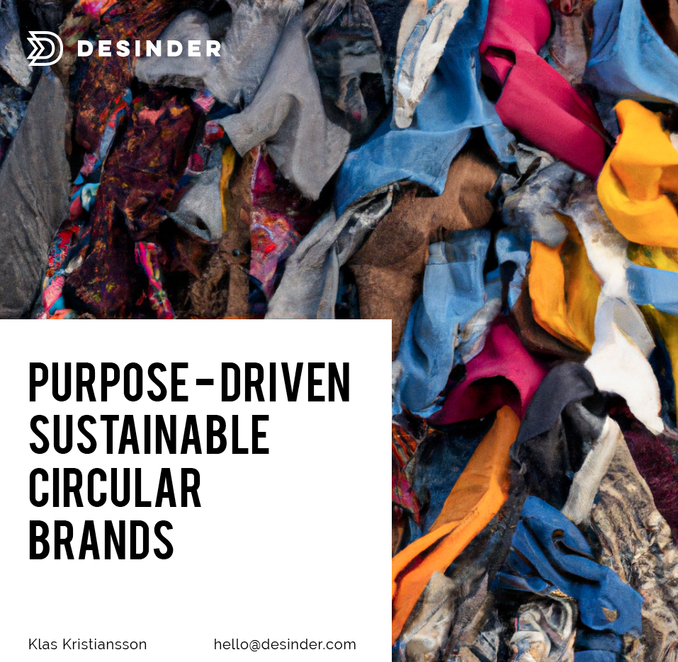 purpose-driven, sustainable, circular brands