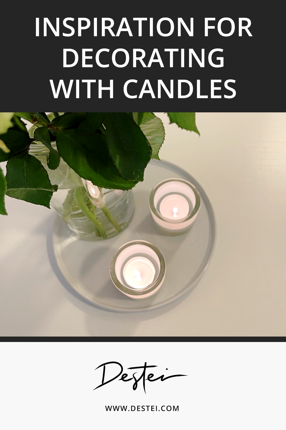 Inspiration For Decorating With Candles