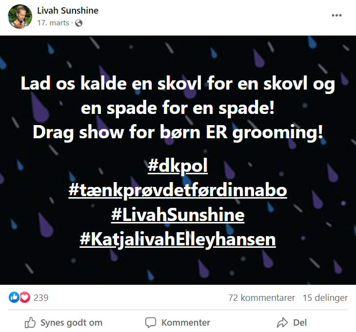 Opslag af Livah Sunshine: Lad os kalde en skovl for en skovl og en spade for en spade! Drag show for børn ER grooming!