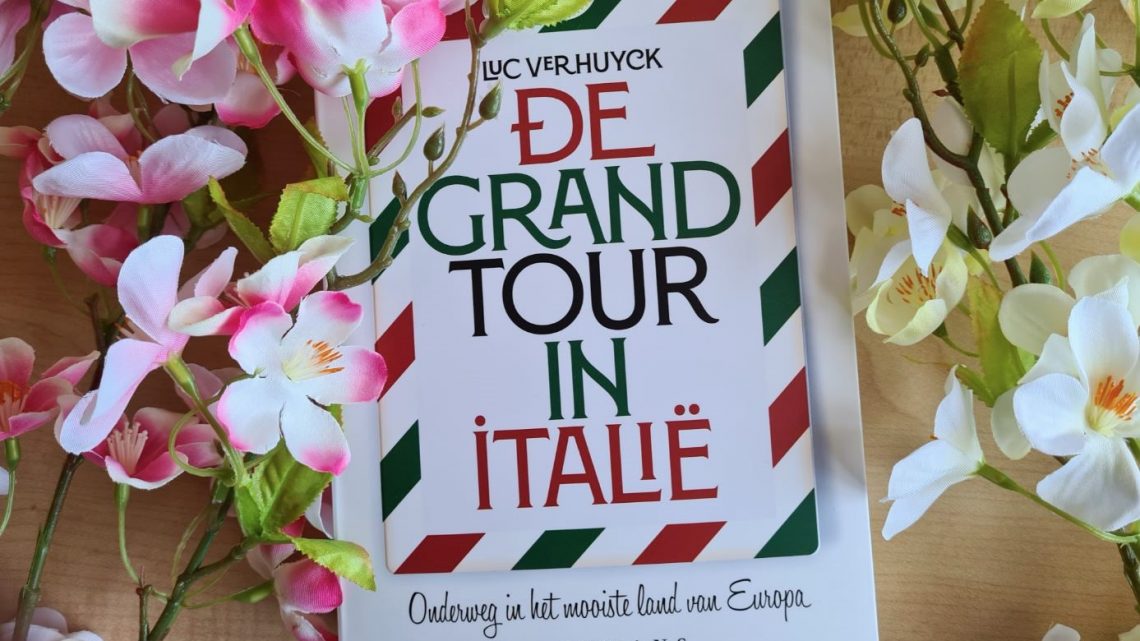 ‘De Grand Tour in Italië’: Op reis door de laars van Europa