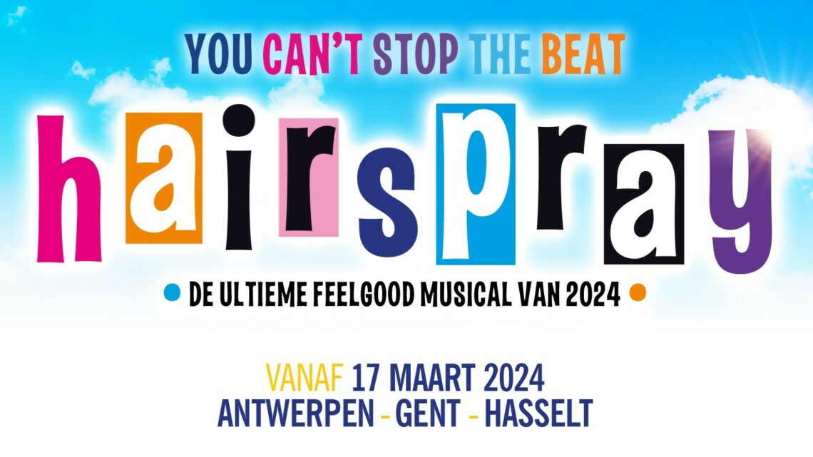 Deep Bridge brengt feelgood musical Hairspray naar Vlaanderen