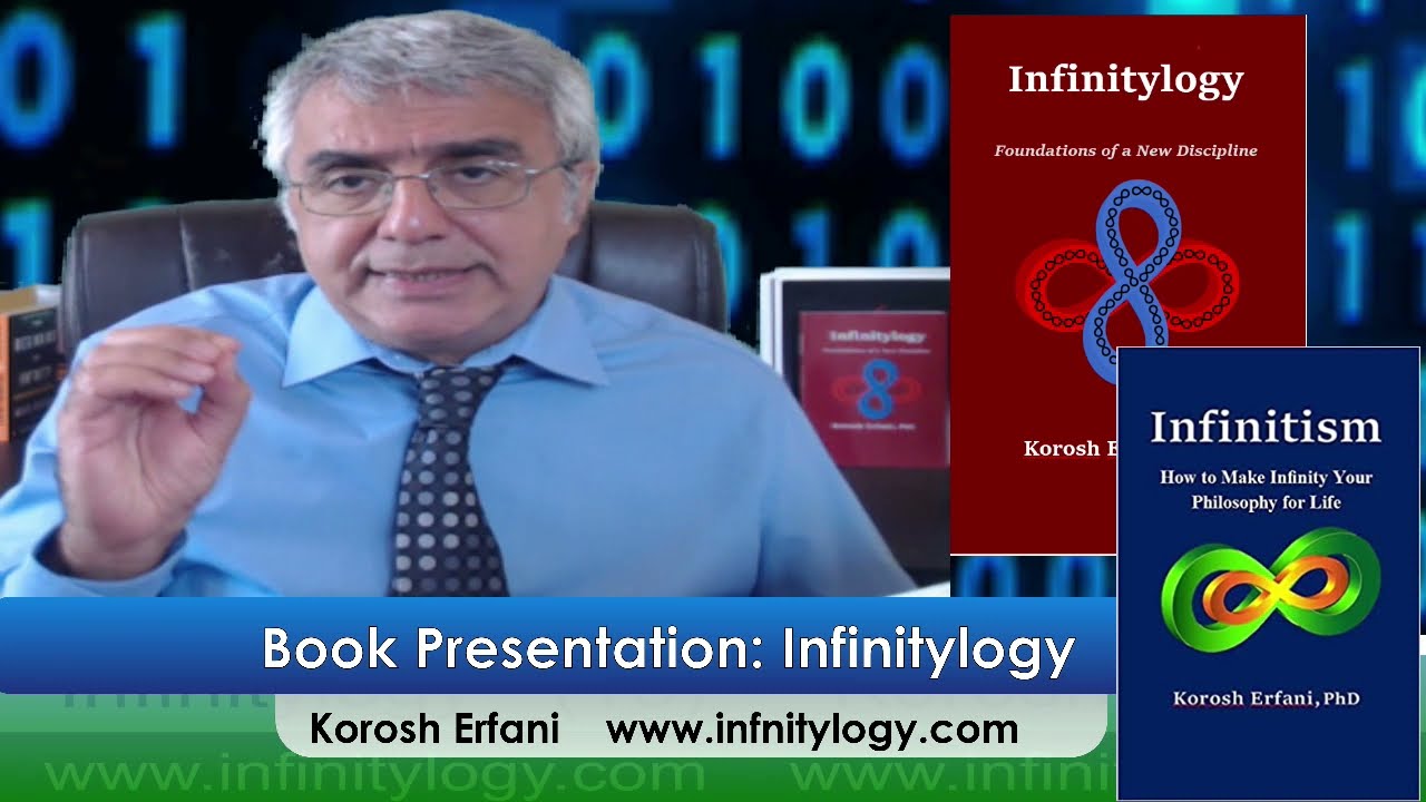 Book Presentation: Infinitylogy: Foundations for a New Discipline