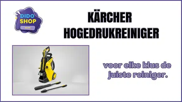 Kärcher hogedrukreinigers, voor elke klus de juiste reiniger!