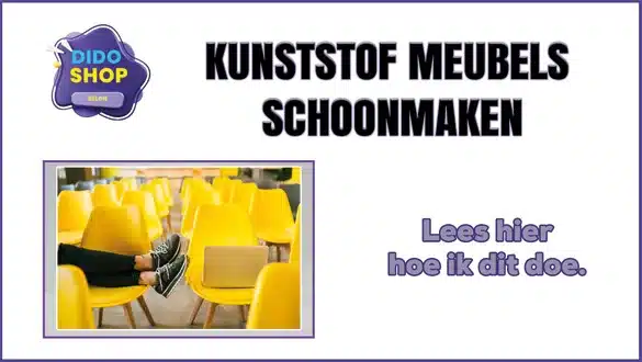 Kunststof meubels schoonmaken.