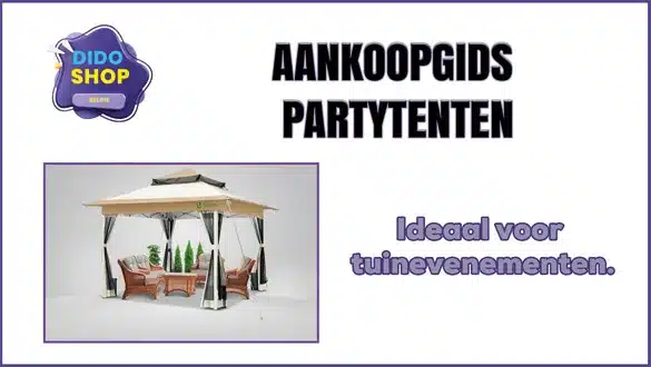 Aankoopgids Partytenten