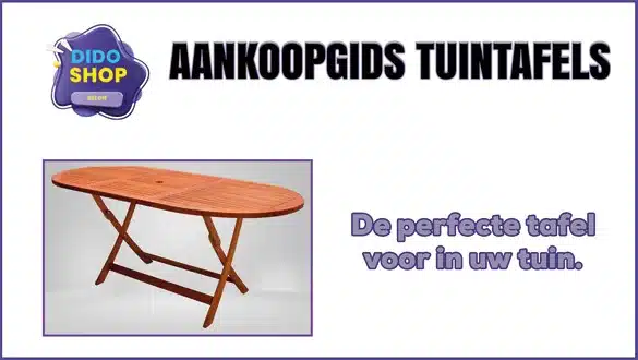 Aankoopgids Tuintafels