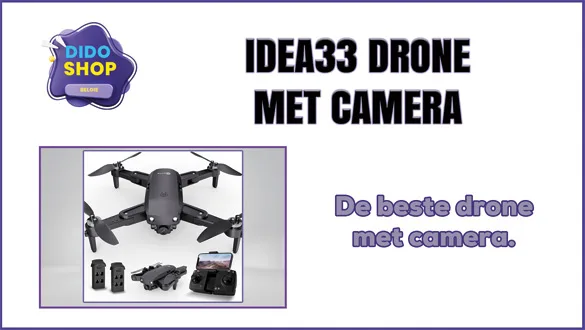 IDEA33 drone met camera