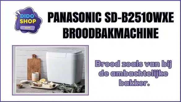 Panasonic SD-B2510WXE broodbakmachine