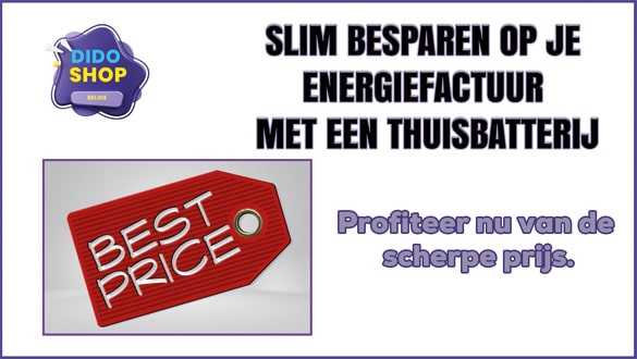 Slim besparen op je energiefactuur met een thuisbatterij