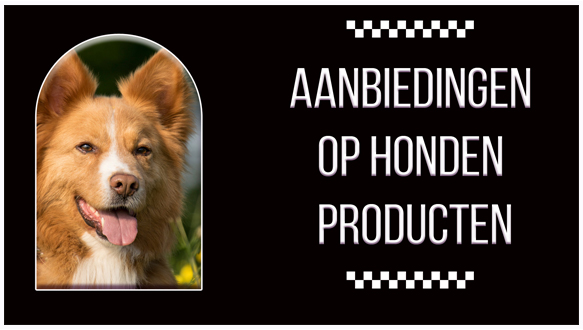 Aanbiedingen op honden producten