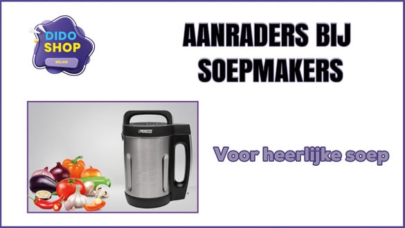 Aanraders bij soepmakers