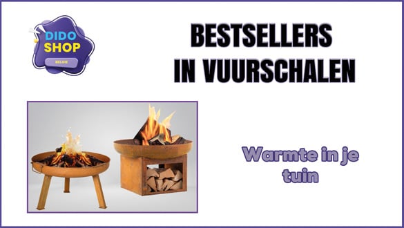 Bestsellers in vuurschalen