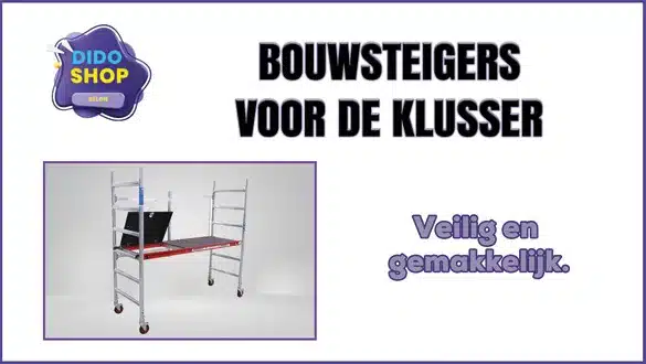 Bouwsteigers voor de klusser