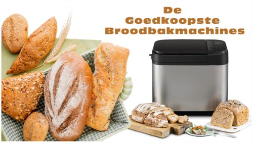 De Goedkoopste Broodbakmachines