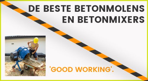 De beste betonmolens en betonmixers