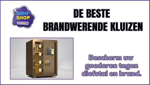 De beste brandwerende kluizen