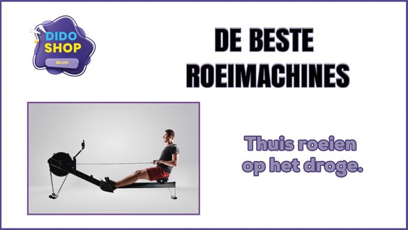 De beste roeimachines.