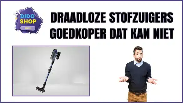 Draadloze Stofzuigers goedkoper dat kan niet.